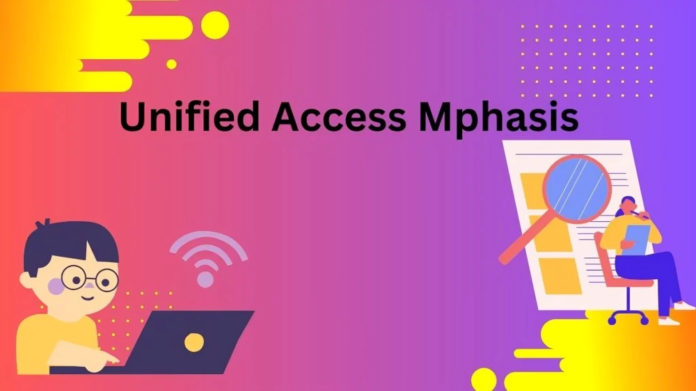 unified access mphasis
